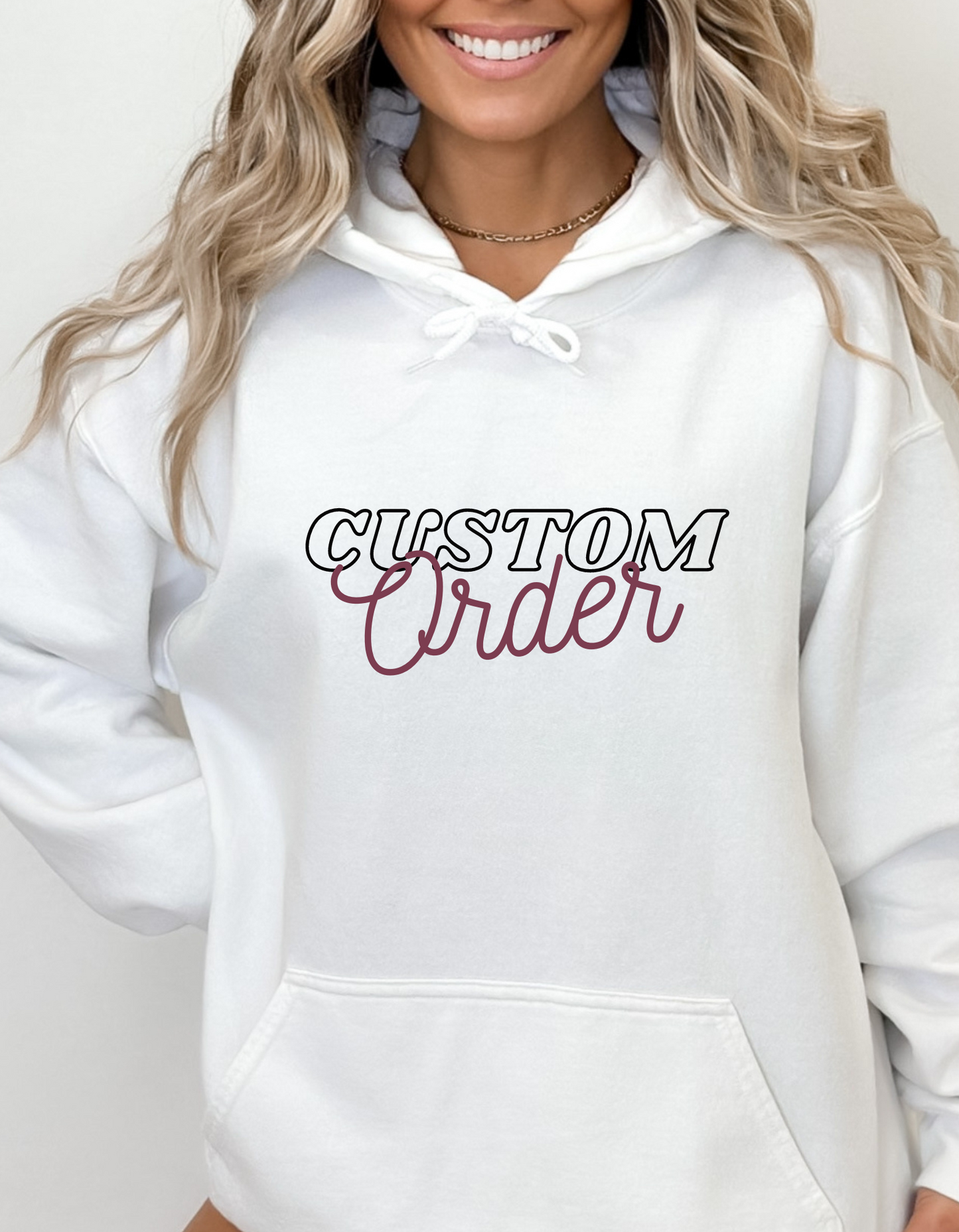 Custom Order (Hoodie)