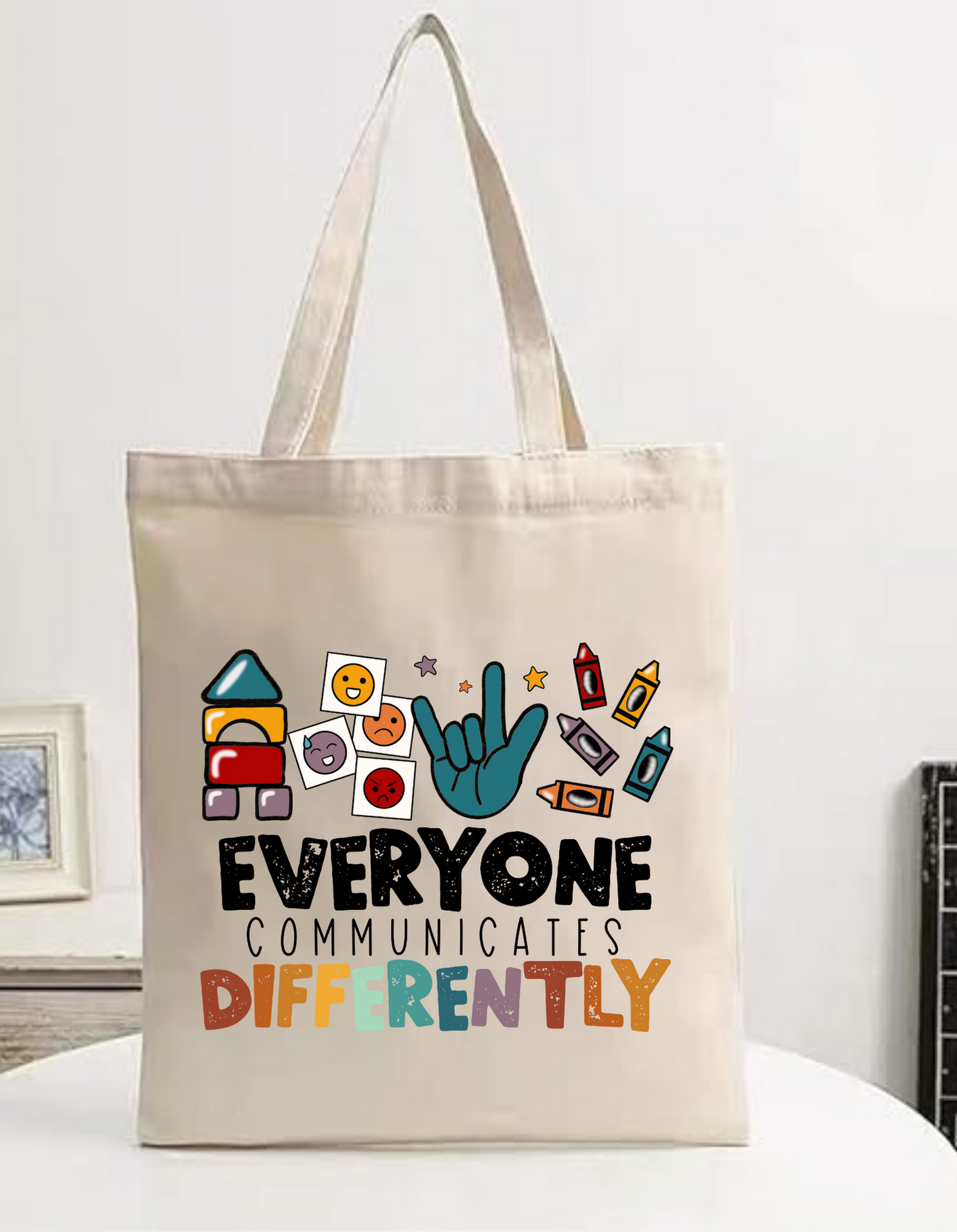 Everyone Communicates Different - Tote Bag