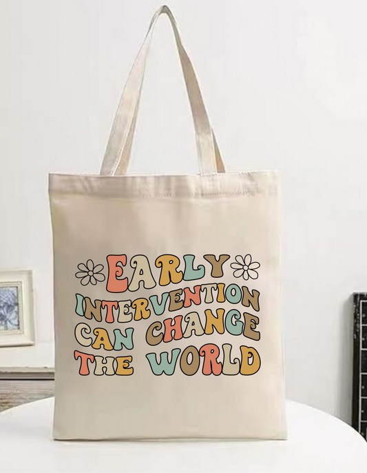 Early Intervention - Tote Bag