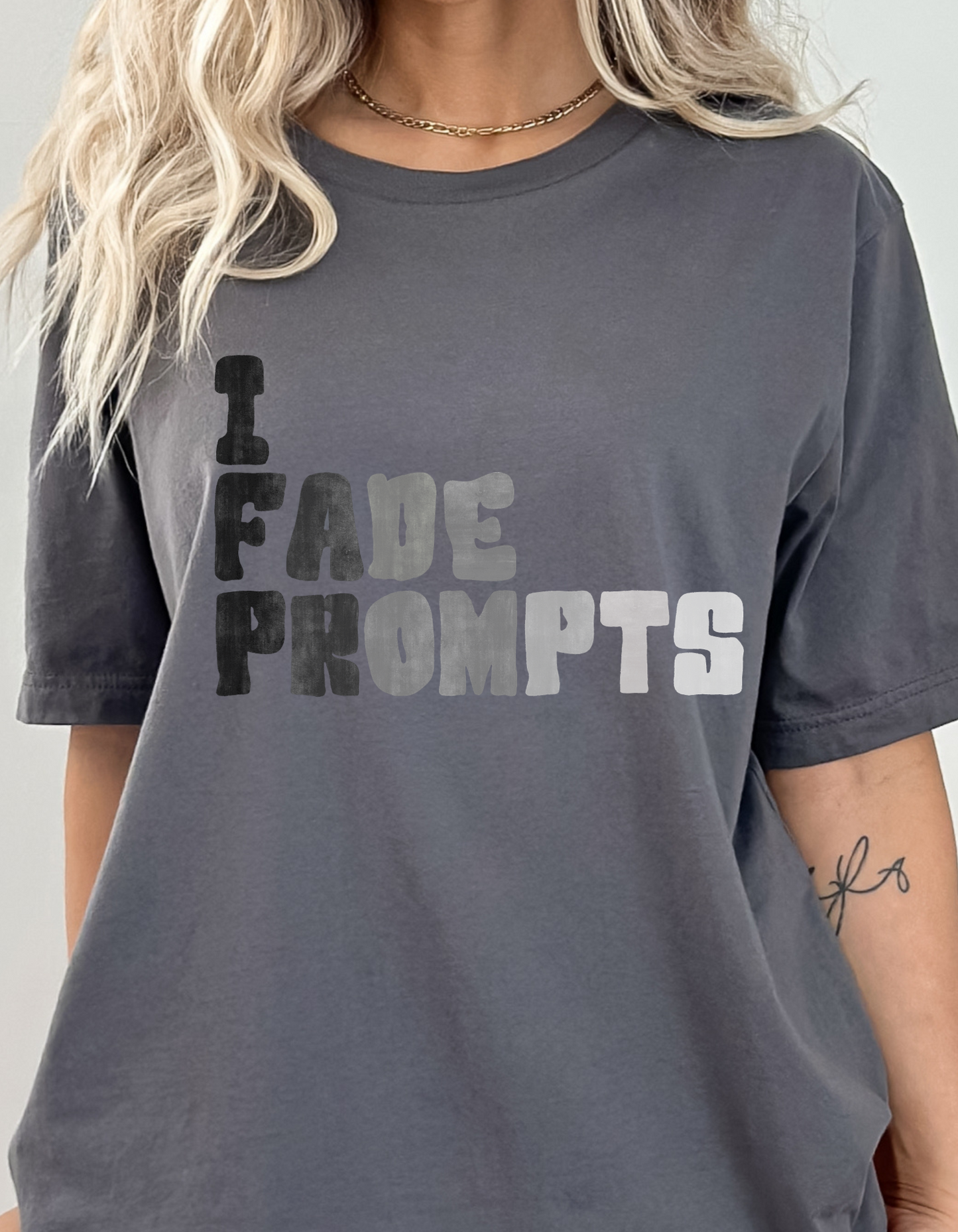 Fade Prompts